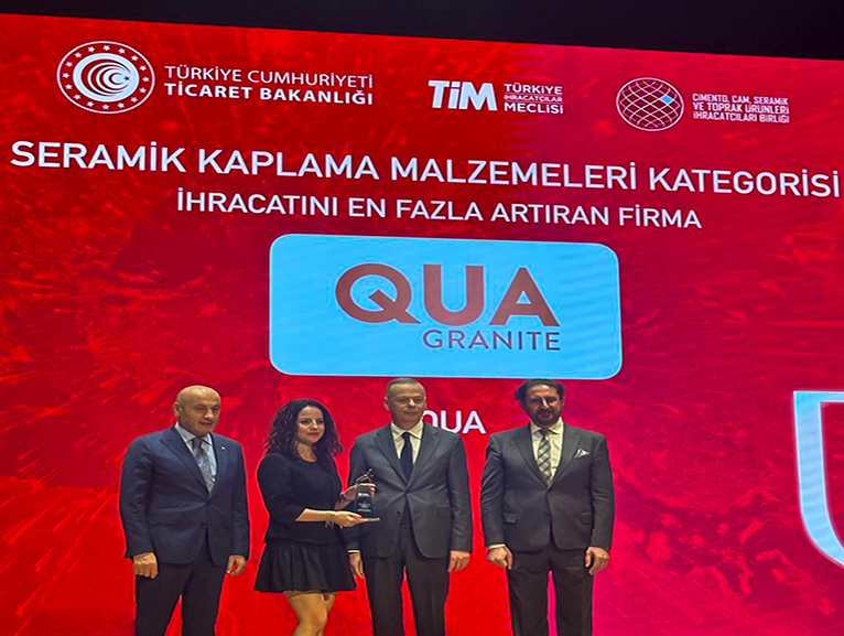 QUA GRAN�TE, �HRACATIN �AMP�YONLARI ARASINDA YER�N� ALDI